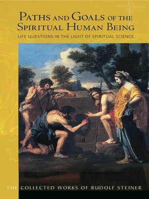 cover image of Paths and Goals of the Spiritual Human Being